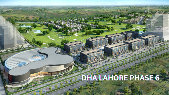 Dha Phase 6 Lahore